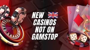 Exploring Casinos Not Registered on Gamstop A Guide for Players